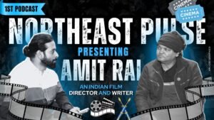 🎬 Amit Rai Unplugged | North East Pulse